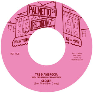 Tre D'Ambrocia - Closer / Love Is Gonna Let You Down (7" Vinyl)