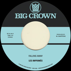Les Imprimes - Falling Away B/ w Still Here 7"