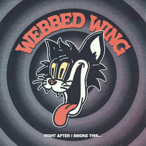 Webbed Wing - Right After I Smoke This... (Red Vinyl 7")
