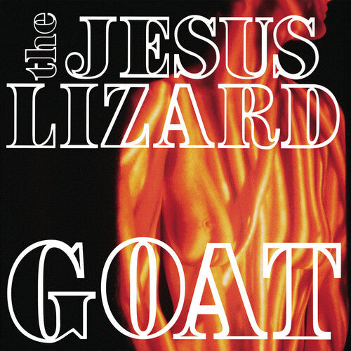 The Jesus Lizard - Goat (Remaster / Reissue White Vinyl)
