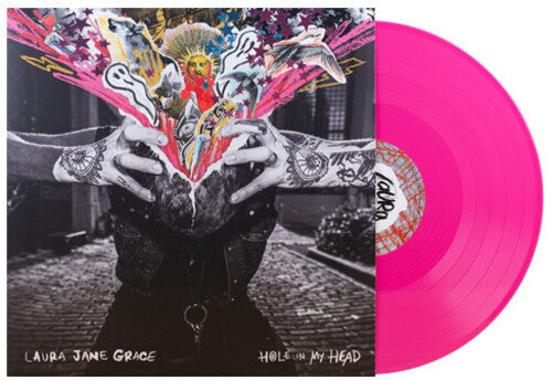 Laure Jane Grace - Hole In My Head (Opaque Hot Pink Vinyl)