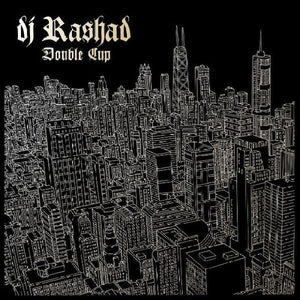 DJ Rashad - Double Cup (Gold Vinyl)