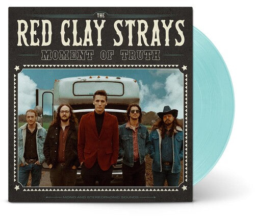 Red Clay Strays - Moment Of Truth (Seaglass Vinyl)