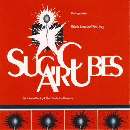 The Sugarcubes - Stick Around For Joy (recut)