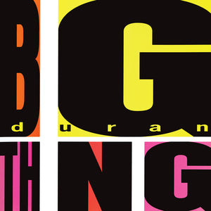 Duran Duran - Big Thing 2010 Remaster)