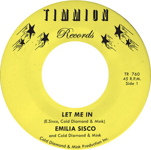 Emilia Sisco and Cold Diamond & Mink - Let Me in (7" Single Yellow Vinyl)