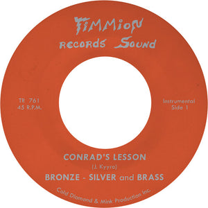 Bronze Silver & Brass - Conrad's Lesson (Transparent Red 7" Vinyl)