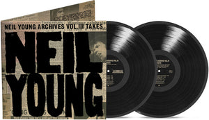 Neil Young - Archives Vol. III Takes