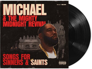 Killer Mike - Michael & The Mighty Midnight Revival - Songs For Sinners And Saints