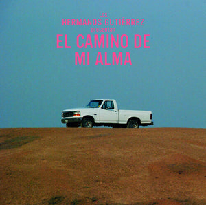 Hermanos Gutierrez - El Camino De Mi Alma (Diamond Gray Vinyl)