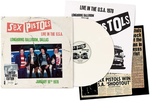 Sex Pistols - Live In The U.S.A. 1978 - Longhorns Ballroom, Dallas (White Vinyl LP) {PRE-ORDER}