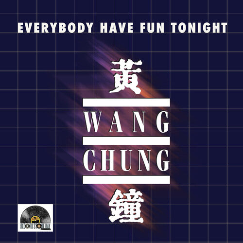 Wang Chung - EVERYBODY HAVE FUN TONIGHT