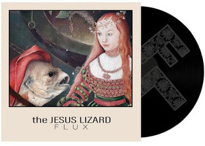 The Jesus Lizard - Flux
