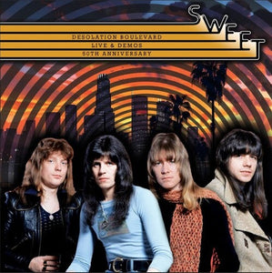 Sweet - Desolation Boulevard