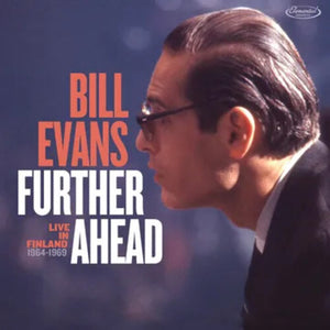 Bill Evans - Further Ahead: Live In Finland 1964-1969 [RSD 2025]