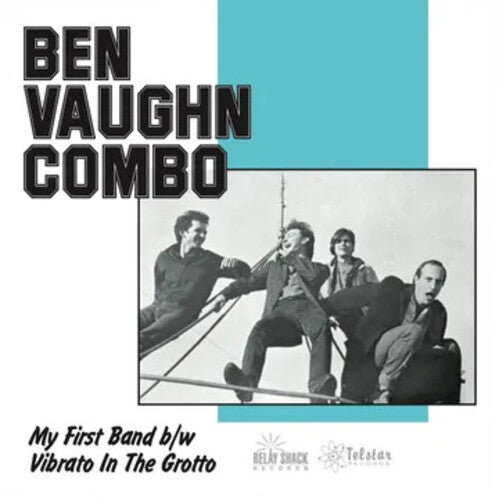 Ben Vaughn Combo - My First Band / Vibrato In The Grotto