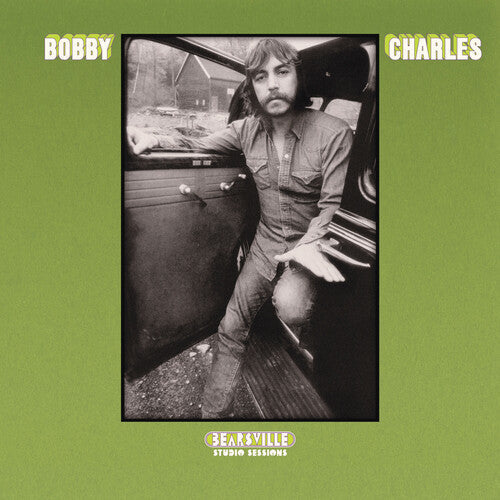 Bobby Charles - Bearsville Studio Sessions – Good Records To Go