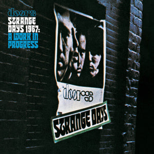 The Doors - Strange Days 1967 - A Work In Progress