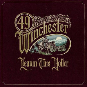 49 Winchester - Leavin' This Holler (Indie Exclusive Limited Autographed Gold Vinyl)