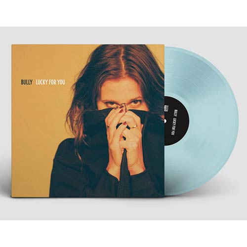 Bully - Lucky For You (Loser Edition Light Blue Vinyl)