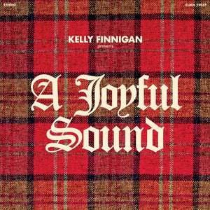 Kelly Finnigan - A Joyful Sound (RSD Black Friday 7" Box Set)