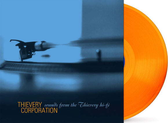 Thievery Corporation - Sounds From The Thievery Hi Fi (RSD Essential, Orange Vinyl)