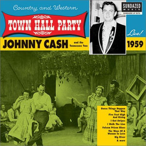 Johnny Cash - Live at Town Hall Party 1959