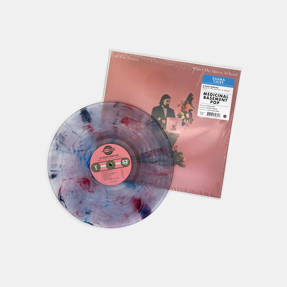 M Ross Perkins - What's the Matter, M Ross? (Bouquet Blast Vinyl)