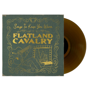 Flatland Calvary - Songs To Keep You Warm (Translucent Brown Vinyl)