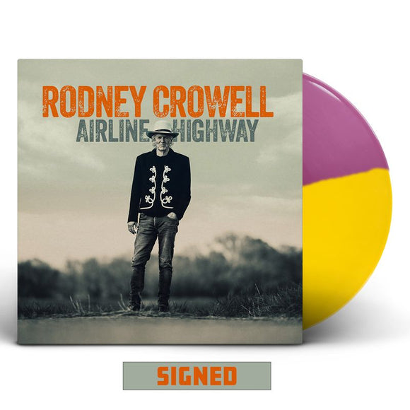 Rodney Crowell - Airline Highway (Texas Exclusive Signed Split Purple and Yellow Vinyl)