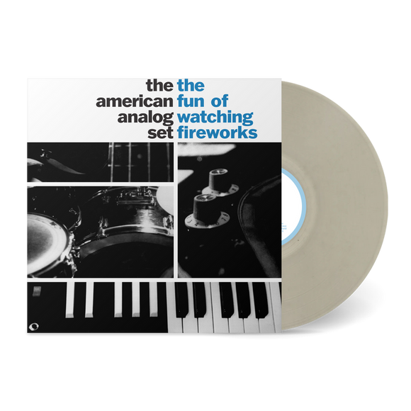 The American Analog Set - The Fun of Watching Fireworks (Too Tired To Shine Vinyl)