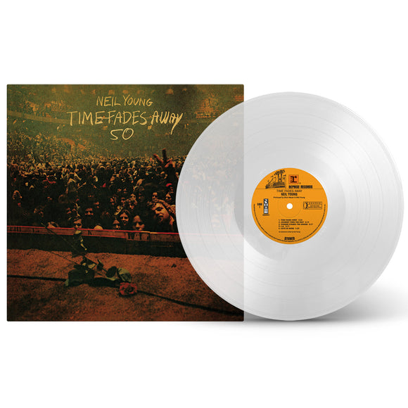 Neil Young - Time Fades Away: 50th Anniversary Edition (Limited Edition Clear Vinyl)