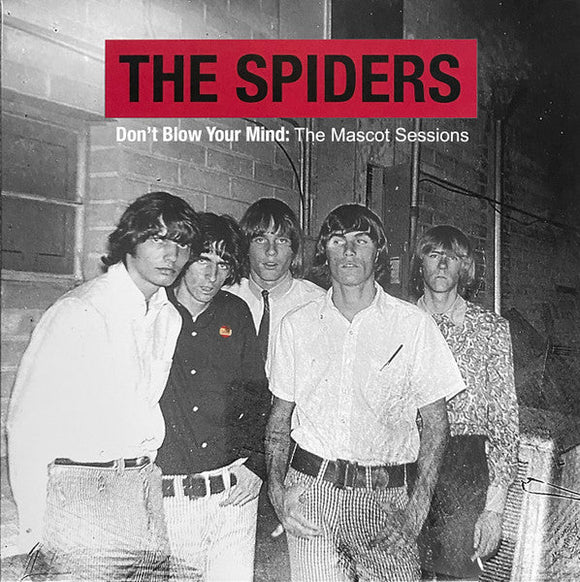 The Spiders - Don't Blow Your Mind: The Mascot Sessions (Red Vinyl)