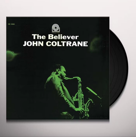 John Coltrane - The Believer (LP)