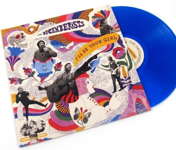 The Decemberists - I'll Be Your Girl (Blue Vinyl)