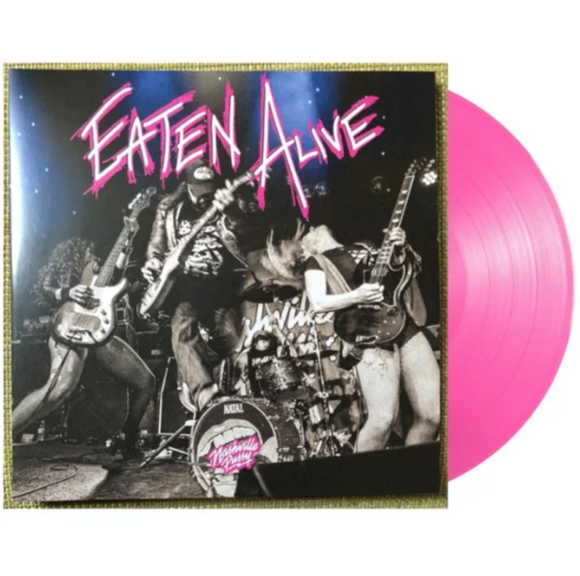 Nashville Pussy - Eaten Alive (Pink Vinyl) (Import)