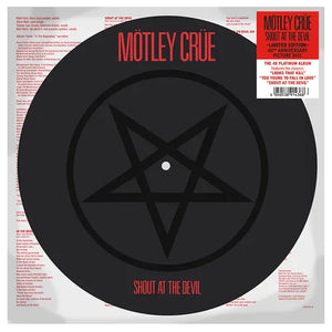 Motley Crue - Shout At The Devil: 40th Anniversary (Limited Edition Picture Disc)