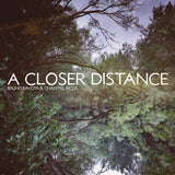 Bruno Bavota & Chantal Acda - A Closer Distance (Purple vinyl)