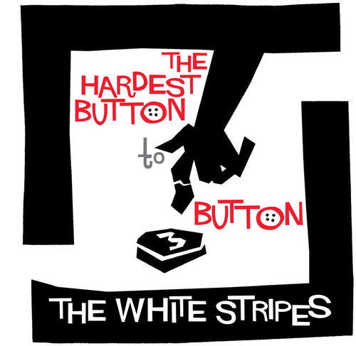The White Stripes - Hardest Button to Button / St. Ides of March (7