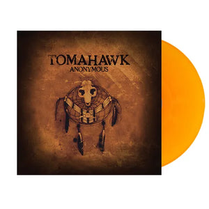 Tomahawk - Anonymous (Indie Exclusive Limited Edition Translucent Orange Vinyl)