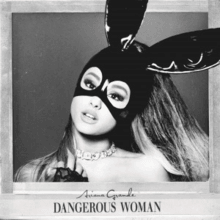 Ariana Grande - Dangerous Woman - Good Records To Go