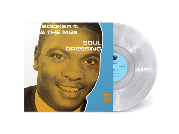 Booker T. & the MG's - Soul Dressing (Limited Edition Clear Vinyl)