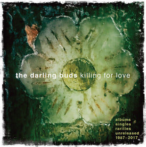 Darling Buds - Killing For Love: Albums Singles Rarities (5CD Box Set) {PRE-ORDER}