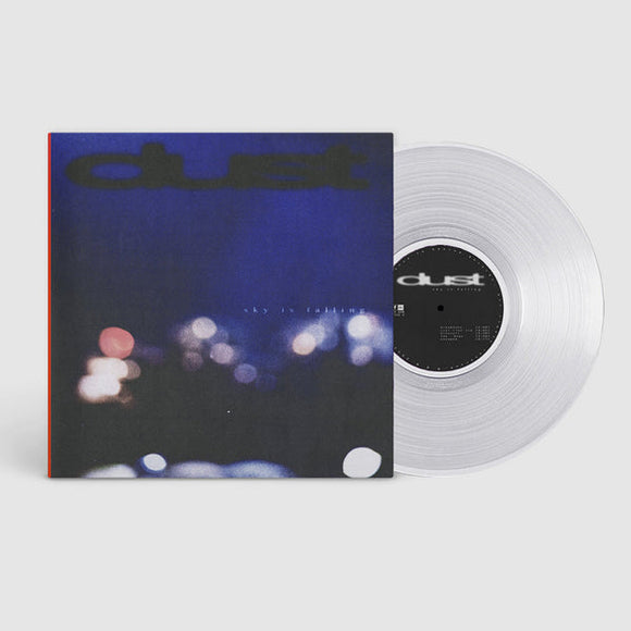 Dust - Sky Is Falling (Clear Vinyl)