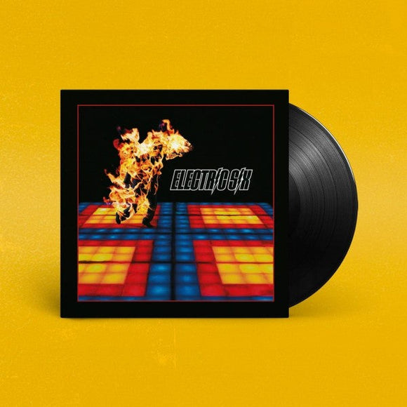 Electric Six - Fire 21st Anniversary (Remastered)