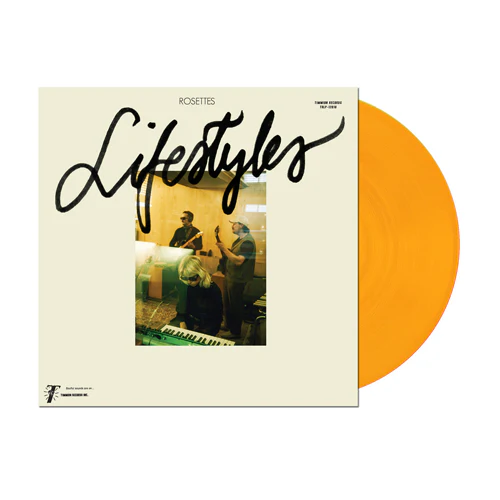 Rosettes - Lifestyles (Transparent Orange Vinyl)