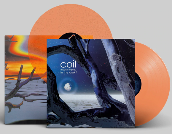 Coil - Musick To Play In The Dark 2 (Orange Vinyl)