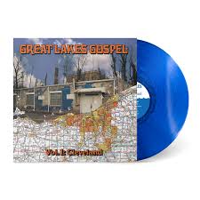 Various Artists - Great Lakes Gospel: Cleveland (Blue Vinyl)