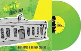 The Country Baby Shower Collection - Pickin' On Green Day: Bluegrass & Broken Dreams (RSD Essential Toxic Green Vinyl)