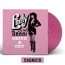 Emily Nenni - Drive & Cry (Autographed Pink Vinyl)